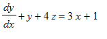 dy/dx+y+4*z = 3*x+1