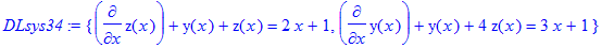 DLsys34 := {diff(z(x),x)+y(x)+z(x) = 2*x+1, diff(y(...