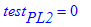 test[PL2] = 0
