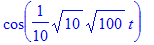 cos(1/10*sqrt(10)*sqrt(100)*t)