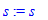 s := 's'