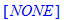 [NONE]