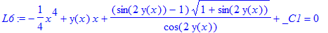 L6 := -1/4*x^4+y(x)*x+(sin(2*y(x))-1)*(1+sin(2*y(x)...