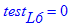test[L6] = 0