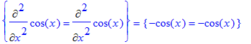 {Diff(cos(x),`$`(x,2)) = Diff(cos(x),`$`(x,2))} = {...
