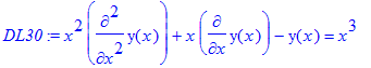 DL30 := x^2*diff(y(x),`$`(x,2))+x*diff(y(x),x)-y(x)...
