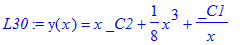 L30 := y(x) = x*_C2+1/8*x^3+_C1/x